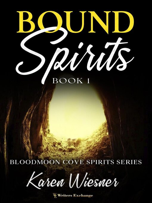 Title details for Bound Spirits by Karen Wiesner - Available